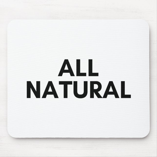 all natural mouse pad (Front)