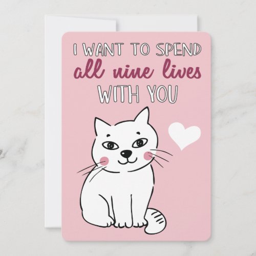 All nine lives with you Romantic cat Valentines Holiday Card