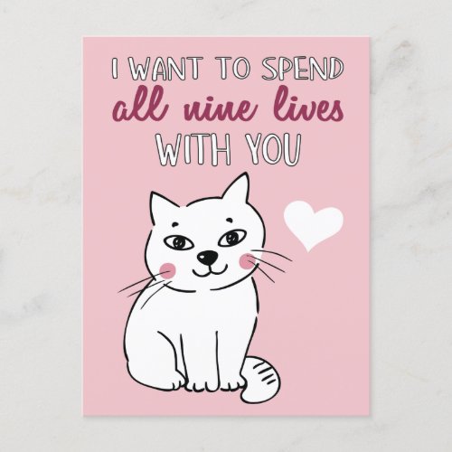 All nine lives with you Romantic cat Valentines Holiday Postcard