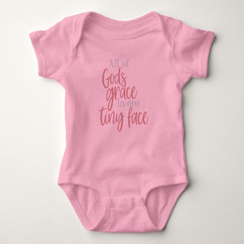 All of Gods grace in one Tiny Face Baby Bodysuit