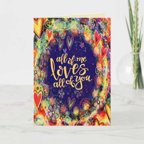 All of Me Loves All of You Colorful Modern Fun Card