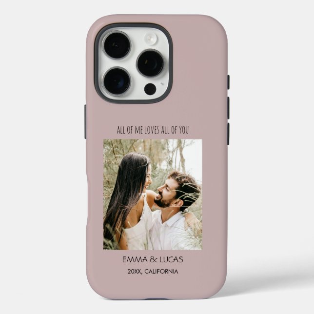 All of Me Loves All of You Custom Photo Collage Case-Mate iPhone Case (Back)