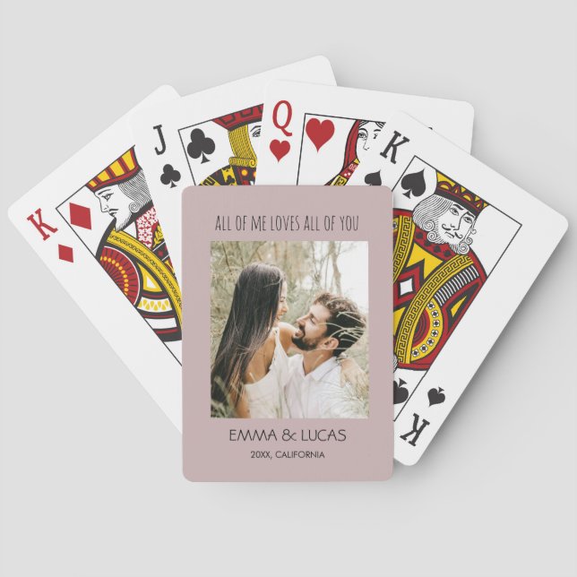 All of Me Loves All of You Custom Photo Collage Poker Cards (Back)