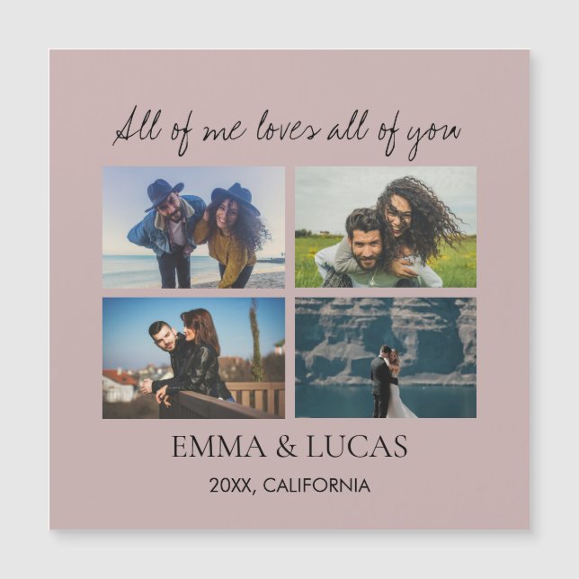 All of Me Loves All of You Photo Collage  (Front)