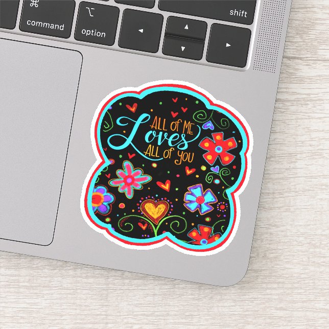 All of Me Loves You Inspirivity Valentine Sticker (Detail)