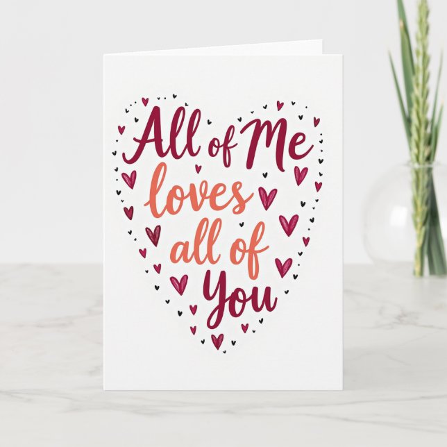 All Of Me Loves You Love Card (Front)