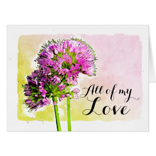 All of My Love Allium Watercolor Oversized Floral Card (Front Horizontal)