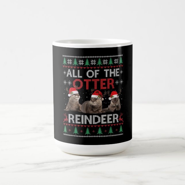 All Of Otter Reindeer Christmas Ugly Sweater Coffee Mug (Center)