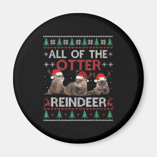 All Of Otter Reindeer Christmas Ugly Sweater Magnet