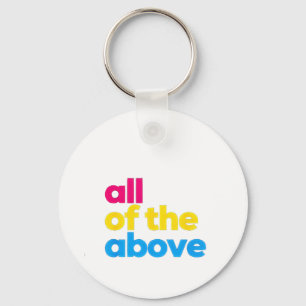 All of the Above Pansexual LGBT Pride Month Keychain