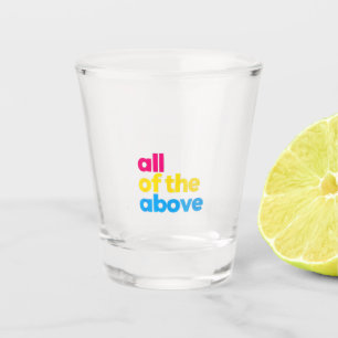 All of the Above Pansexual LGBT Pride Month Shot Glass