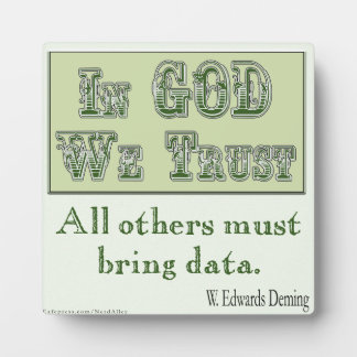 All Others Must Bring Data Plaque