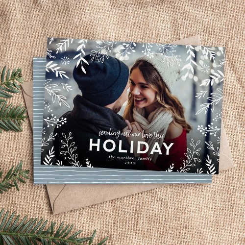 All Our Love Botanical Overlay Photo Holiday Card