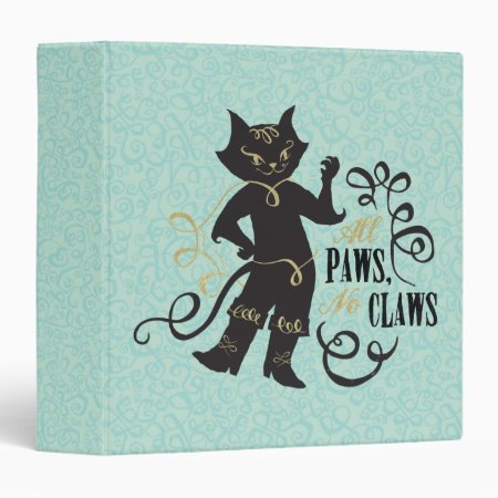 All Paws No Claws 3 Ring Binder