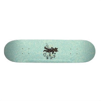 All Paws No Claws Skateboard Deck by pussinboots at Zazzle
