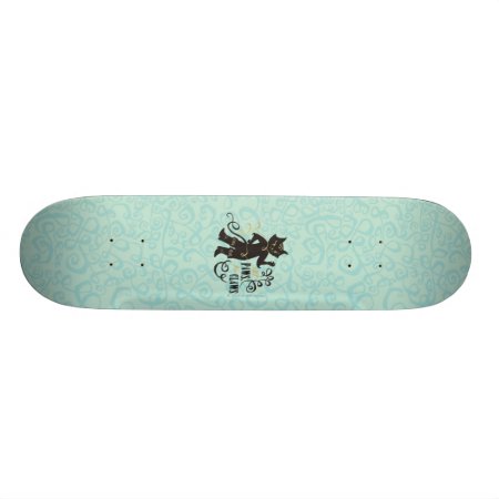All Paws No Claws Skateboard Deck