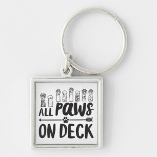 All Paws on Deck-Vert Famous Dog Quotes Foster Dog Keychain