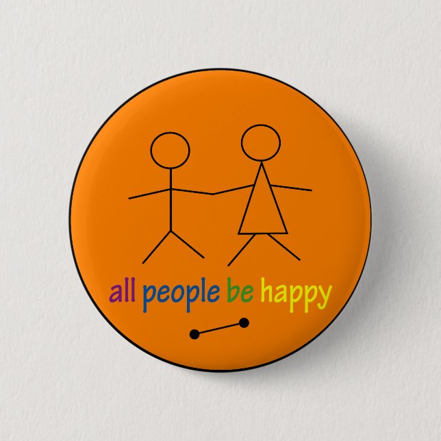 All People Be Happy Button (Front)