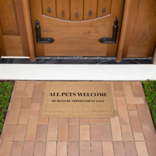 'All Pets Welcome.' Funny Pet Lovers Pet Parent Fiber Doormat