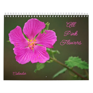 All Pink Flowers Photographic Calendar