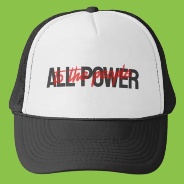 All Power to the People Trucker Hat – Bold Cap (Creator Uploaded)