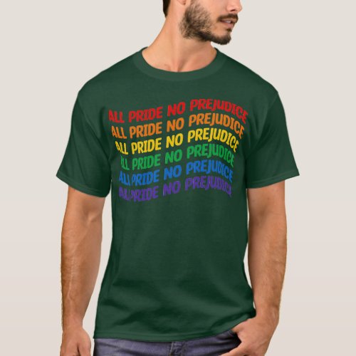 All pride no prejudice T_Shirt