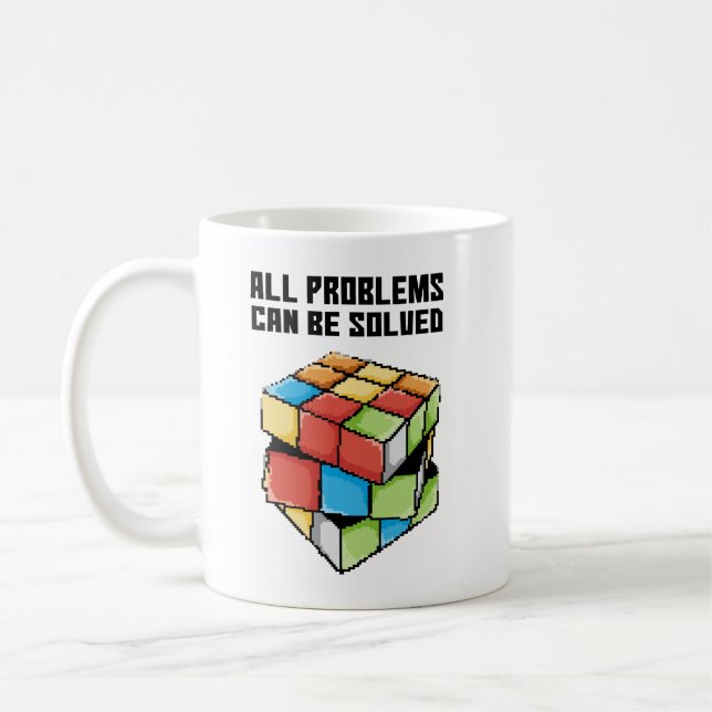 All Problems Can Be Solved Positive Coffee Mug (Left)