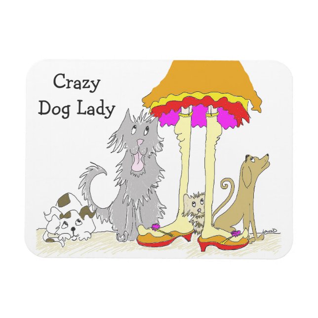 All Proceeds to Animal Charity Crazy Dog Lady Magnet (Horizontal)