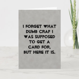 All Purpose Sarcastic Greeting Card