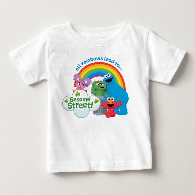 All Rainbows Lead to Sesame Street Baby T-Shirt (Front)