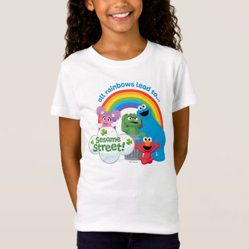 All Rainbows Lead to Sesame Street T_Shirt