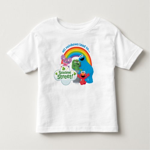 All Rainbows Lead to Sesame Street Toddler T_shirt