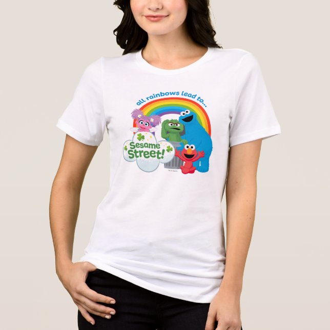 All Rainbows Lead to Sesame Street Tri-Blend Shirt (Front)