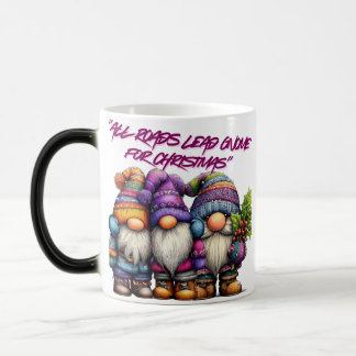 All Roads Lead Gnome For Christmas Color Morph Mug