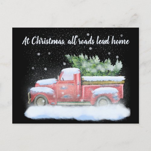All Roads Lead Home with Vintage Pick_Up Truck  Holiday Postcard