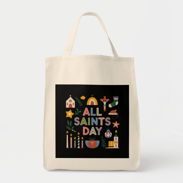 All Saints Day Celebrate the Meaningful Day Tote Bag (Front)