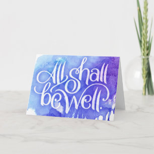 All Shall Be Well 5x7 Greeting Card