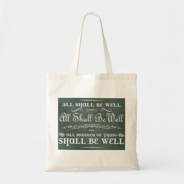 All Shall Be Well Tote Bag (Front)