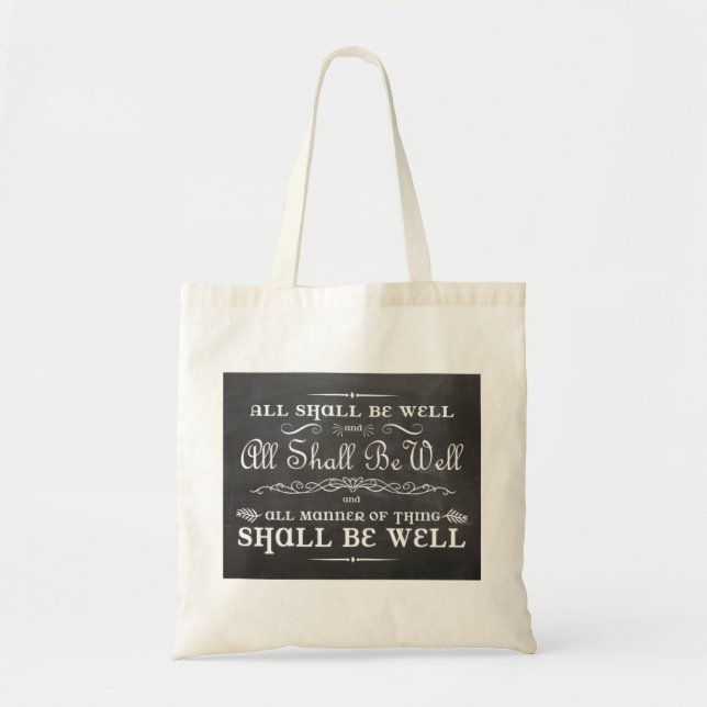 All Shall be Well Tote Bag (Front)