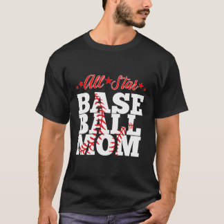 All Star Baseball Mom T-Shirt