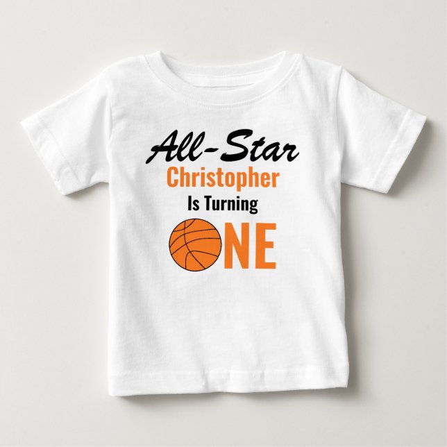 All Star Basketball 1st Birthday Baby T-Shirt (Front)