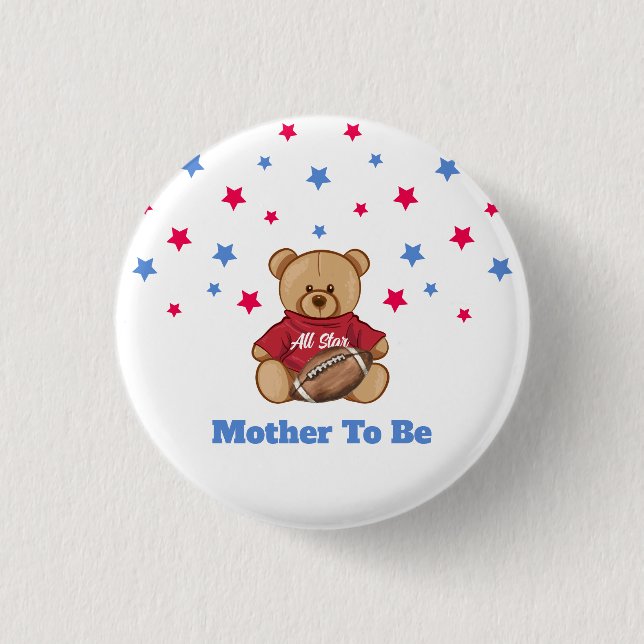 All Star Bear Football Mother To Be Baby Shower  Button (Front)