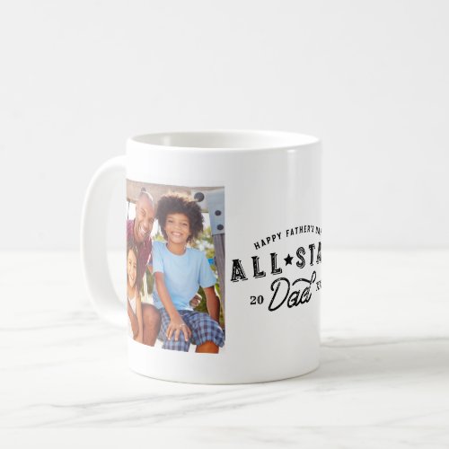 All Star Dad  Happy Fathers Day Multiple Photo Coffee Mug