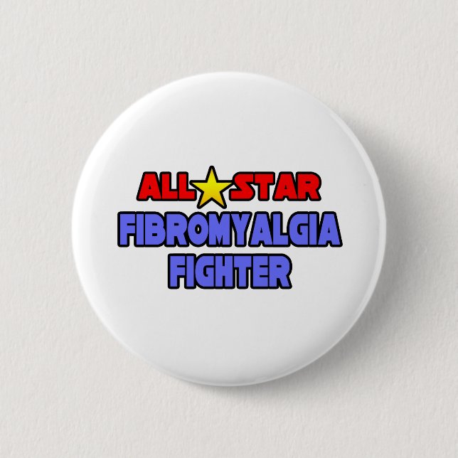 All Star Fibromyalgia Fighter Pinback Button (Front)