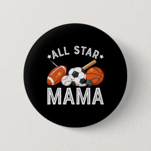 All Star Mama Of The Birthday Boy Sketll Soccer Sp Button