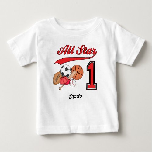 All Star Sports 1st Birthday Baby T_Shirt