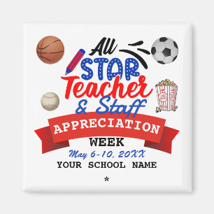 All Star Teacher Appreciation Week School Name Magnet
