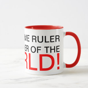 All Supreme ruler and leader of the world Mug