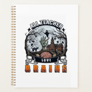 All Teacher Love Brains Halloween Zombie Hand Haun Planner