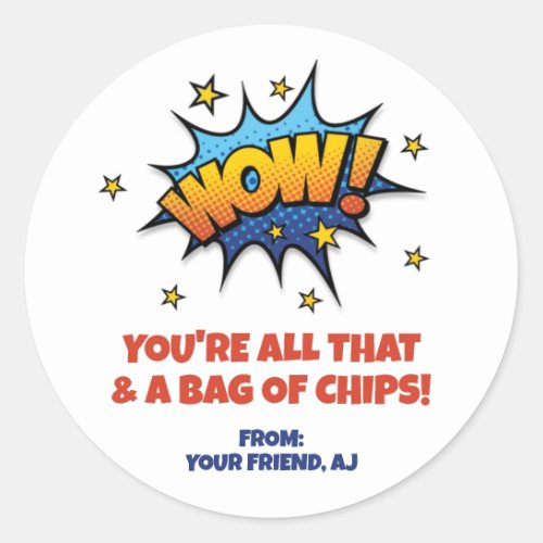 All That Bag of Chips Valentines Day Classic Round Sticker